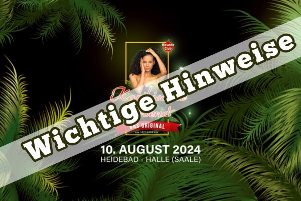 Wichtige Hinweise Karibischer Abend